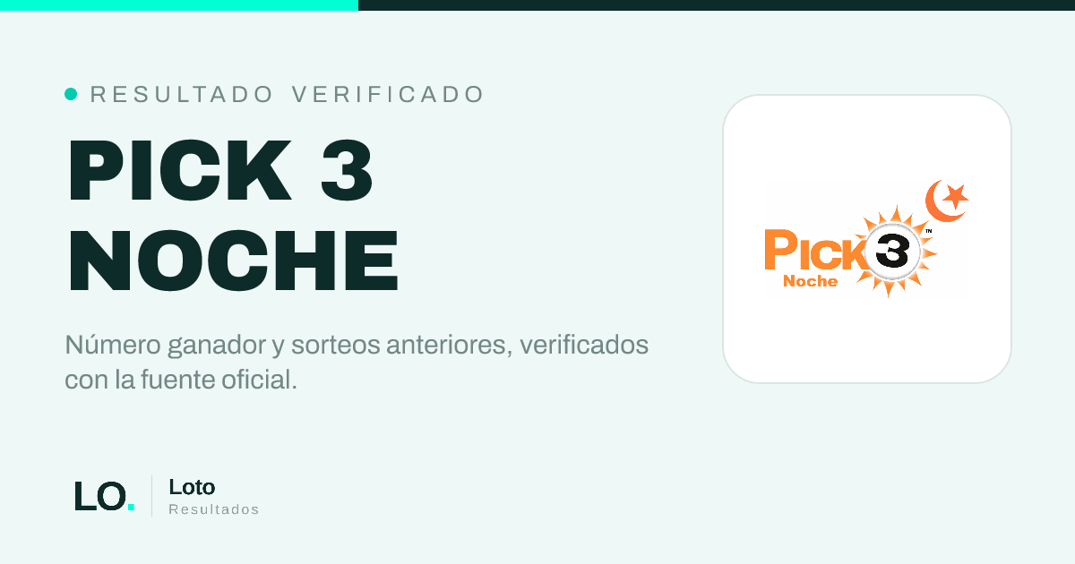 Resultado Pick 3 Noche y sorteos anteriores — Loto Resultados